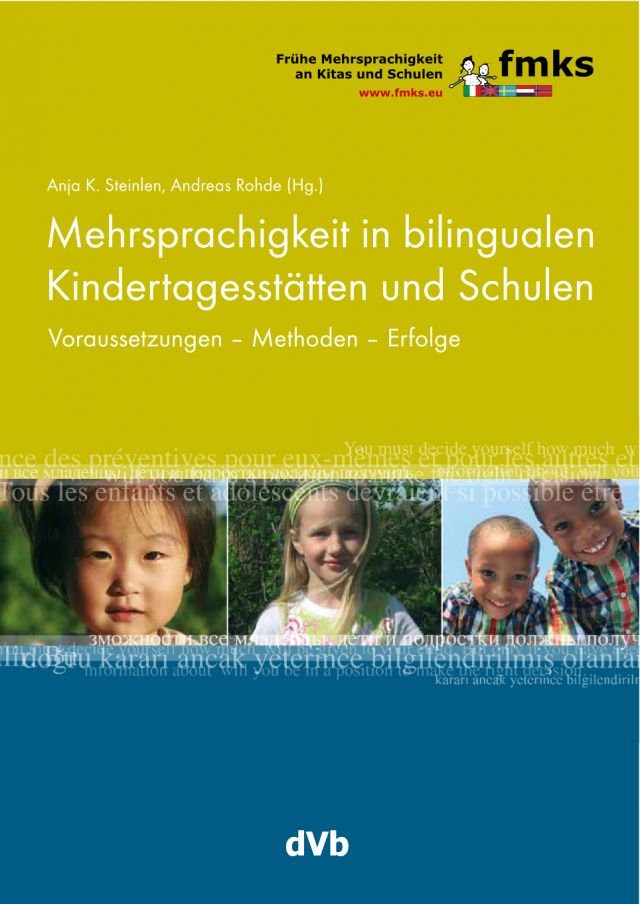 Dokumentbild Mehrsprachigkeit in bilingualen Kindertagesstätten und Schulen. Voraussetzungen – Methoden – Erfolge
